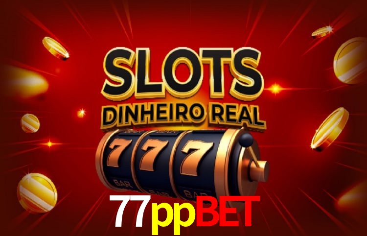 Sinta a adrenalina dos jogos de cassino com 77ppbet